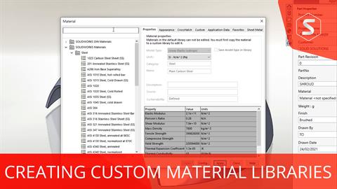 Creating custom material libraries in SOLIDWORKS